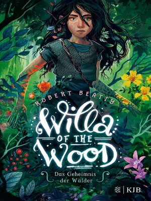 cover image of Willa of the Wood – Das Geheimnis der Wälder